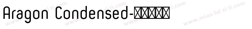 Aragon Condensed字体转换